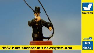 H0 Kaminkehrer mit bewegtem Arm  Viessmann 1537  eMotion [upl. by Norvall676]