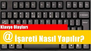 Klavyede  işareti nasıl yapılır [upl. by Millian]