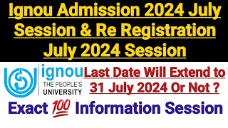 Ignou Admission Last Date 2024  Ignou Re registration Last Date 2024  Exact Information [upl. by Krm]