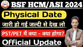 BSF HCM Physical Documents 2024  BSF HCM Physical Date 2024  BSF HCM Physical me kya Hoga 2024 [upl. by Ibot]