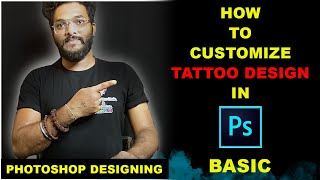 HOW TO CUSTOMIZE TATTOO DESIGN IN PHOTOSHOP  tattoo photoshop tutorial [upl. by Ackler]