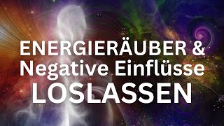 Heilung amp Schutz vor Energieräubern  Negative Einflüsse loslassen  Geführte Meditation  Schlafen [upl. by Moses]