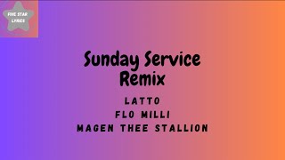 Latto  Sunday Service REMIX LYRICS [upl. by Iormina]