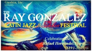 Ray Gonzalez Latin Jazz amp Salsa FestRay Gonzalez Big Band Canta Raul Santos Cachita [upl. by Teague]