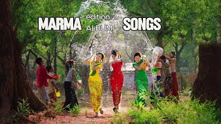 Marma Album Songs 2025 edition 2 [upl. by Navak]