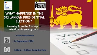 What happened in the Sri Lankan Presidential Elections Learning from election observer groups [upl. by Nylrehc]