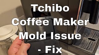 How to Fix Moldy Tchibo Coffee Machine [upl. by Dougall]