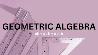 2Geometric Algebra and the complex plane [upl. by Sirtaeb]