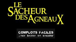 LE SACHEUR DES AGNEAUX la véritude enfin révélée [upl. by Ayaladnot]