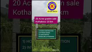 20 Acres garden sale annamayya district kothakota mandal [upl. by Aihsei]