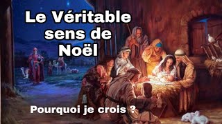 Le Véritable sens de Noël [upl. by Kania]