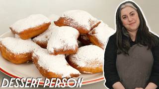 PERFECT PILLOWY BEIGNETS RECIPE WITH CLAIRE SAFFITZ  DESSERT PERSON [upl. by Aisela898]