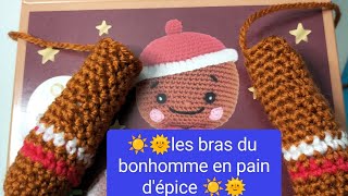 😍VIDEO 1 LES BRAS du bonhomme en pain dépice 😍amigurumiaction amigurumiscrochet [upl. by Papagena553]