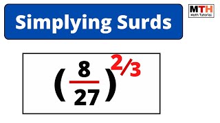 82723 Simplify  Simplifying Surds [upl. by Abra282]