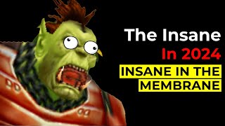 How To Get The Insane Title In 2024  Insane In The Membrane  World Of Warcraft [upl. by Leizahaj]