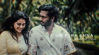 Un Peru Enna  WhatsApp Status Tamil  status whatsappstatus teejay [upl. by Hilliard]