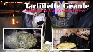 Tartiflette géante au marché de Noël médiéval de Luyères [upl. by Teage]