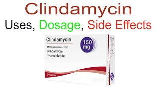 Clindamycin Uses Dosage and Side Effects [upl. by Andreas86]