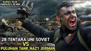 Panfilovs 28  Best Scene  I have watched the most shocking World War II movie Fighting movie [upl. by Freda]