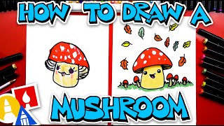 How To Draw A Cute Cartoon Mushroom [upl. by Donaugh]