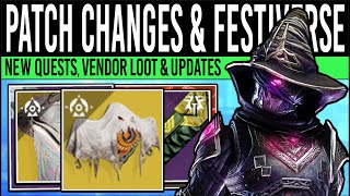 Destiny 2 PATCH CHANGES TODAY amp FESTIVAL EVERVERSE New Weapons Exotics Vendors amp More Oct 29th [upl. by Kelila268]