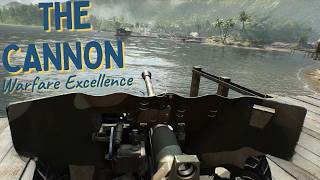 The Cannon Warfare Excellence [upl. by Yenor122]