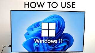 How To Use Windows 11 Complete Beginners Guide [upl. by Ardnoet928]