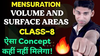 Volume and surface areas of solids  Class 8  Introduction  Best Explanation  all formulas [upl. by Aver]