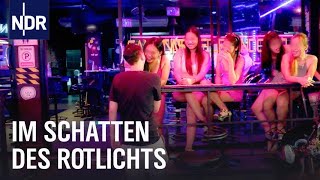 Sextourismus in Thailand Im Schatten des Rotlichts  NDR Story  NDR [upl. by Avera]