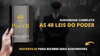 Áudio livro As 48 Leis Do Poder Robert Greene [upl. by Slocum]