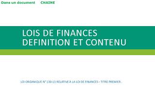 DEFINITION ET CONTENU des LOIS DE FINANCES [upl. by Aratnahs]