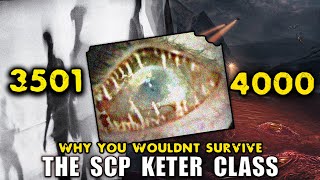 Why You Wouldnt Survive SCPs Keter Class 35014000 [upl. by Kirtley]