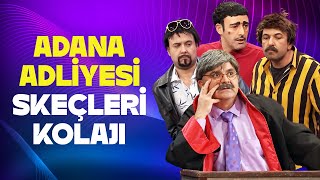 Adana Adliyesi Skeçleri Kolajı  Güldür Güldür Show [upl. by Carberry]