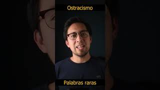 Ostracismo ortografia español gramatica profesor latinismos palabrasraras lengua [upl. by Aihsa]