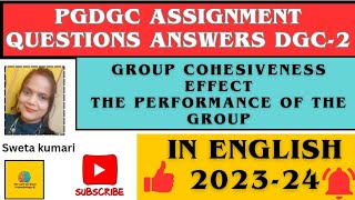 Cohesivenesseffecttheperformanceofthe group AssignmentquestioninEnglishJMI assignment202324 [upl. by Simonne]