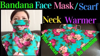 47  How To Make Bandana Face MaskFace Mask Scarf Neck Warmer Easy Hand Sew Tutorial [upl. by Marlyn280]