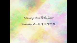 KWill  지금처럼 We Never Go Alone Han amp Eng [upl. by Ramsden]