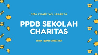 PPDB SMA CHARITAS ppdbsmacharitas [upl. by Anelle]