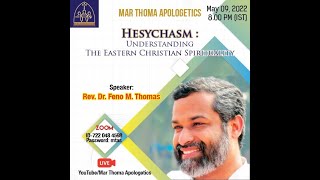 Hesychasm Understanding The Eastern Christian Spirituality  Rev Dr Feno M Thomas [upl. by Alegnat589]