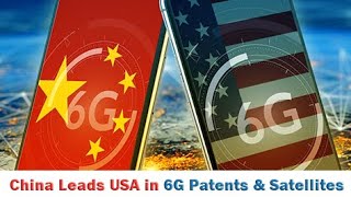 The US is trying to overtake 6G but China is ahead in 6G patents and satellite plans [upl. by Eelyram]