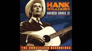 Hank Williams  Lord Build Me a Cabin In Glory [upl. by Nevanod193]