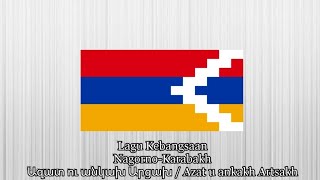 Azat u ankakh Artsakh Ազատ ու անկախ Արցախ  Lagu Kebangsaan NagornoKarabakh [upl. by Thorr]