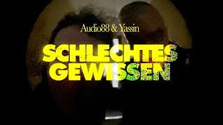 Audio88 amp Yassin  SCHLECHTES GEWISSEN Offizielles Video [upl. by Emmalyn819]