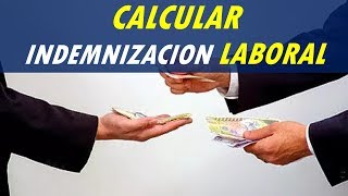 como hacer una indemnización laboral  contrato a termino indefinido [upl. by Nirel]