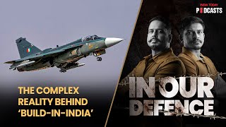 The LCA Tejas Saga A Flight From Frustration To Fulfillment  In Our Defence S2 Ep 05 [upl. by Mallon]