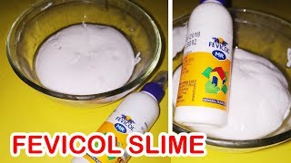 How to Make Slime with Fevicol Fevicol Slime Slime kaise banate hain  Slime with fevicol [upl. by Racso612]