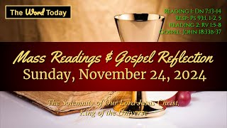 Todays Catholic Mass Readings amp Gospel Reflection  Sunday November 24 2024 [upl. by Coffeng]