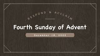 Responsorial Psalm  Fourth Sunday of Advent  December 18 2022 [upl. by Kablesh]