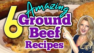 6 Mind Blowing GROUND BEEF DINNER RECIPES that are AMAZINGLY DELICIOUS You Dont Want To Miss [upl. by Siloam]