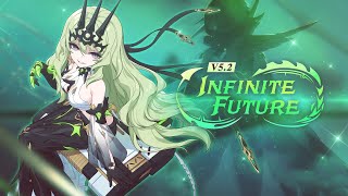 ★v52 Infinite Future Trailer★  Honkai Impact 3rd [upl. by Neehsas]